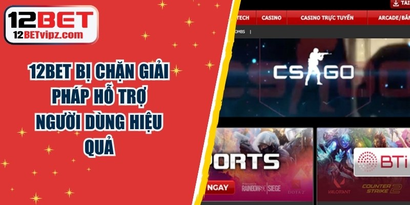 12BET Bị Chặn